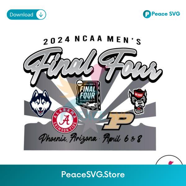 2024 Final Four Mens Basketball Ncaa Team Svg Printable Design