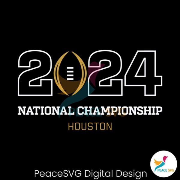 2024 National Championship Houston Svg Cut File