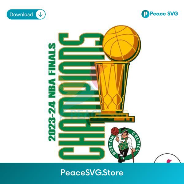 2024 Nba Finals Champions Boston Celtics Svg Files For Cricut