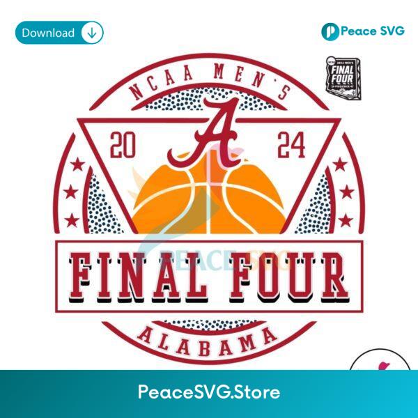 2024 Ncaa Mens Basketball Alabama Final Four Svg Cut File