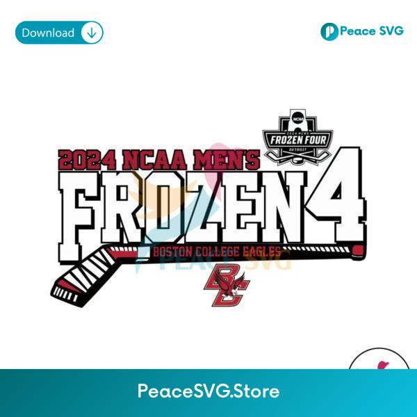 2024 Ncaa Mens Frozen Four Boston College Eagles Svg Vector File
