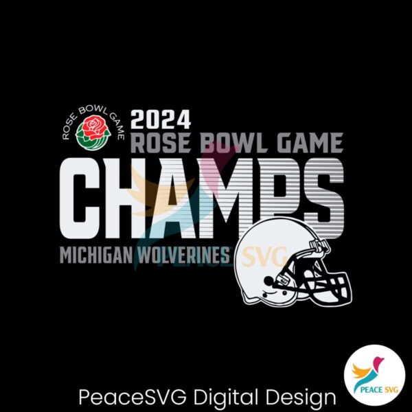 2024 Rose Bowl Game Champs Michigan Wolverines Svg Vector File