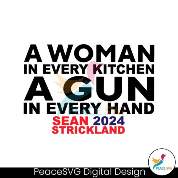 A Woman In Every Kitchen A Gun In Every Hand Svg Digital Download
