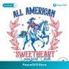 All American Sweetheart Cowgirl Club Svg Cut File