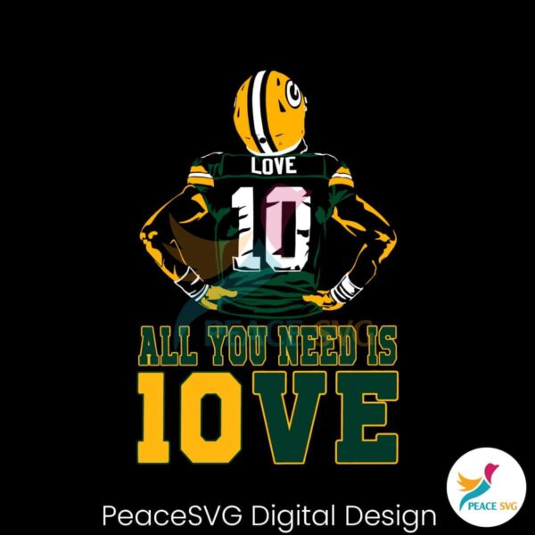 All You Need Is Jordan Love Packers Player Svg Cricut Ready File