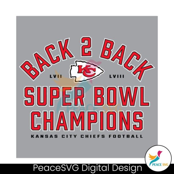 Back 2 Back Super Bowl Champions Lviii Svg Layered File