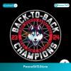 Back To Back Champions Uconn Huskies Basketball Svg Clipart