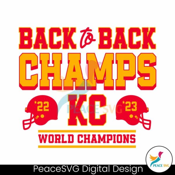 Back To Back Champs Kc World Champions Svg Instant Download