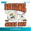 Baltimore Game Day Catch Me If You Can Svg Printable Design