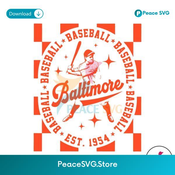 Baltimore Orioles Baseball Est 1954 Svg Vector File