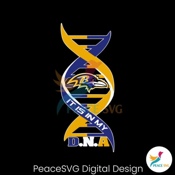 Baltimore Ravens It Is In My Dna Svg Cricut Ready File