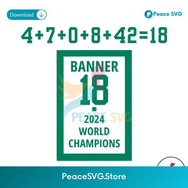 Banner 18 Time 2024 World Champions Svg Clipart