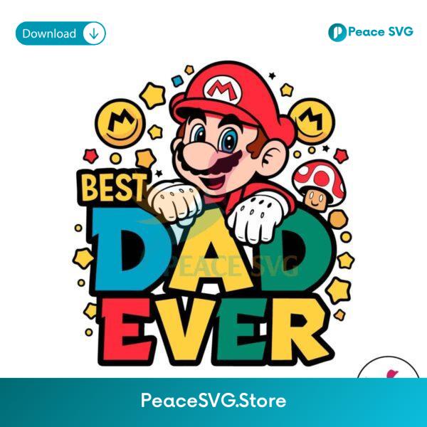 Best Dad Ever Super Mario Svg For Vinyl Cutting
