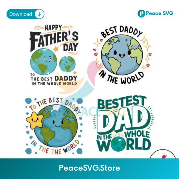 Best Daddy In The World Svg Digital Download
