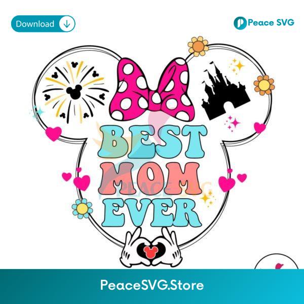 Best Mom Ever Disney Mama Mouse Svg Layered File