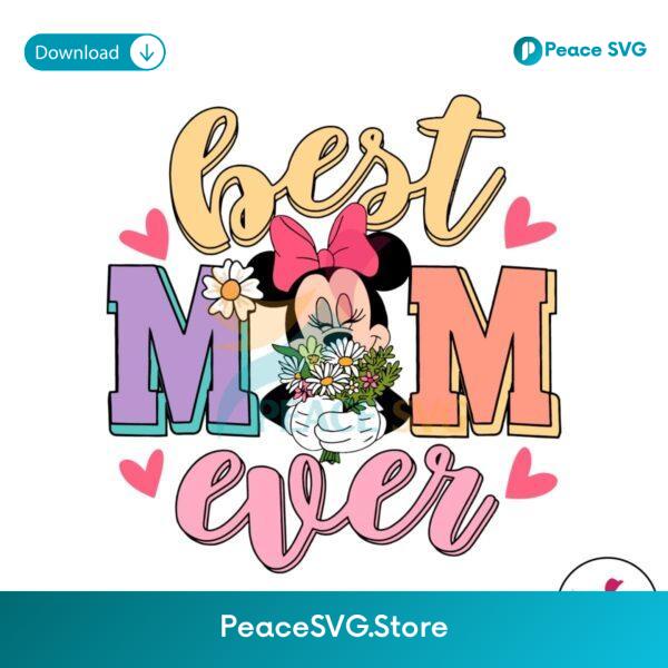 Best Mom Ever Minnie Flowers Svg Vector File