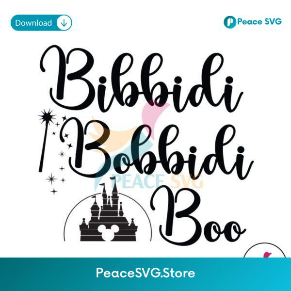 Bibbidi Bobbidi Boo Disney Castle Svg For Vinyl Cutting
