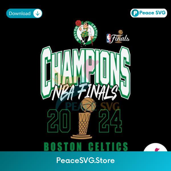 Boston Celtics 2024 Nba Finals Champions Svg Instant Download