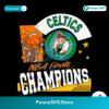 Boston Celtics Nba Finals Champions Svg For Silhouette