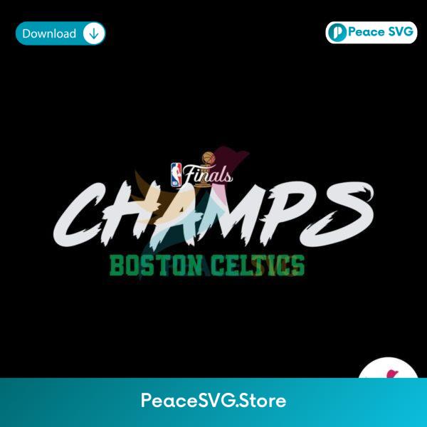 Boston Celtics Nba Finals Champs Svg For Silhouette