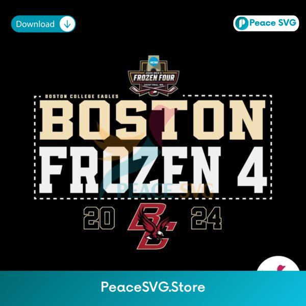 Boston Frozen 4 Mens Hockey 2024 Svg For Vinyl Cutting