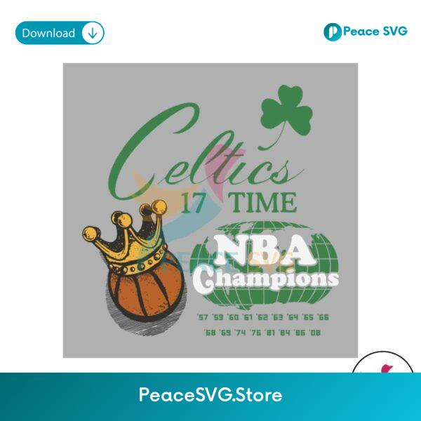 Celtics 17 Time Nba Champions Svg Files For Cricut