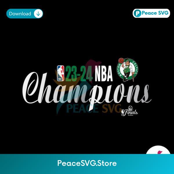Celtics 2024 Nba Finals Champions Svg Instant Download