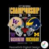 Cfp National Champs Michigan Vs Washington Png Printable File