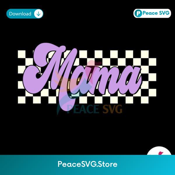 Checkered Mama Happy Mothers Day Png Printable File