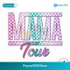 Checkered Mama Tour Mom Life Png Sublimation Design