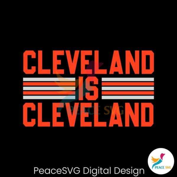 Cleveland Is Cleveland Nfl Football Svg For Vinyl Cutting
