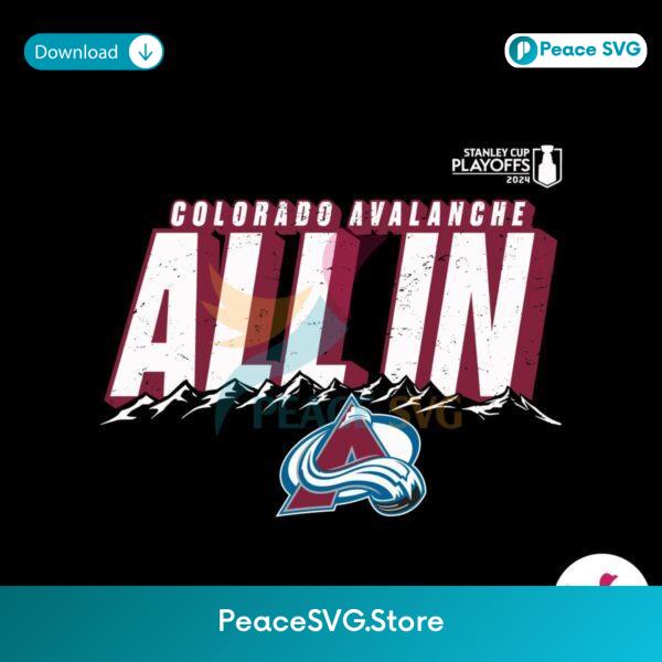 Colorado Avalanche All In Stanley Cup Svg Digital Download