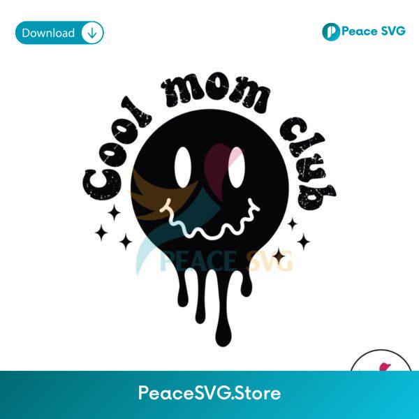 Cool Mom Clubs Melting Face Svg Cut File