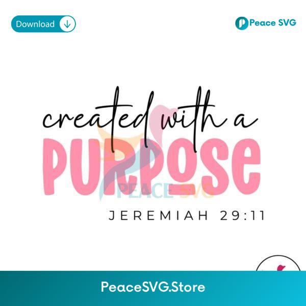 Created With A Purpose Bible Verse Svg Cricut Ready File