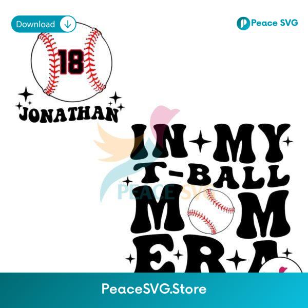 Custom In My Tball Mom Era Svg Cut File