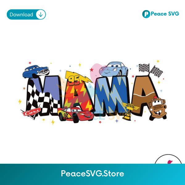 Cute Mama Pixar Car Disney Movie Svg Files For Cricut