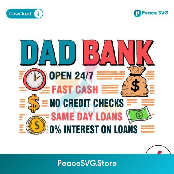 Dad Bank Fast Cash No Credit Checks Svg Digital Download