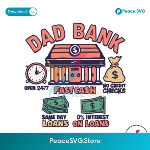 Dad Bank Fatherhood Funny Daddy Svg For Vinyl Cutting