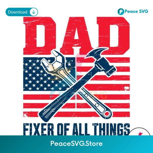 Dad Fixer Of All The Things Mechanic Dad Svg Clipart