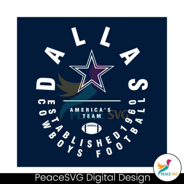 Dallas Cowboys Football Americas Team Svg Layered File