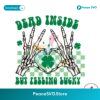 Dead Inside But Feeling Lucky Skeleton Hand Svg Clipart