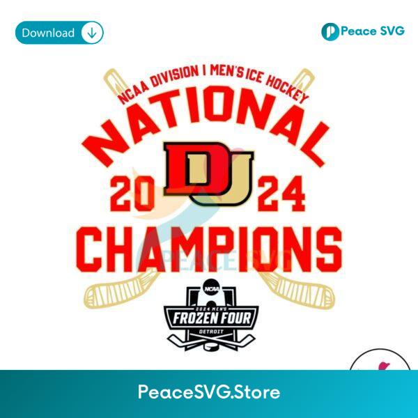 Denver Pioneers 2024 Ice Hockey National Champions Svg For Silhouette