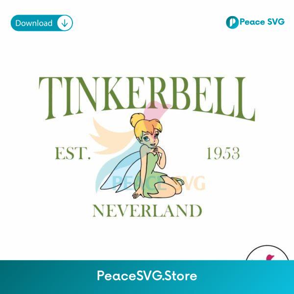 Disney Tinker Bell Neverland Est 1953 Svg Vector File