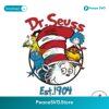 Dr Suess Est 1904 Cat In The Hat Svg Cut File
