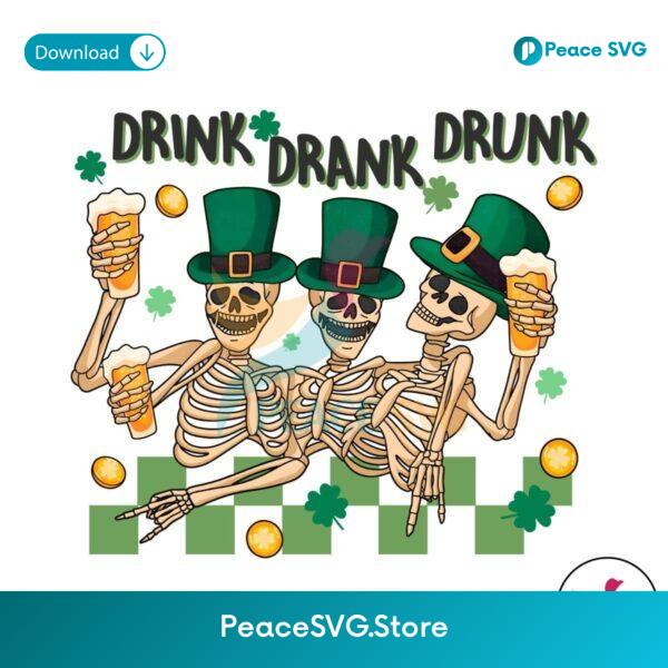 Drink Drank Drunk Skeleton Irish Party Png Instant Download