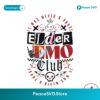 Elder Emo Club It Was Never A Phase Svg Instant Download