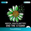 End The Stigma Mental Health Matters Svg Clipart