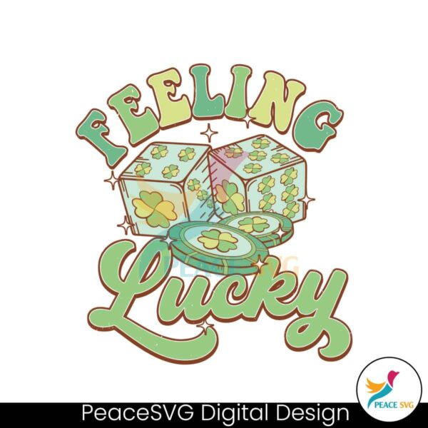 Feeling Lucky Four Leaf Clover Svg Cricut Ready File