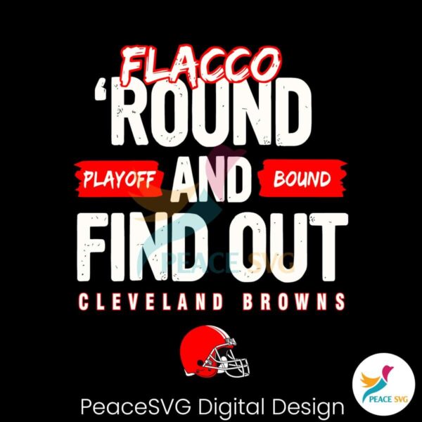 Flacco Round And Find Out Playoffs Bound Svg Instant Download