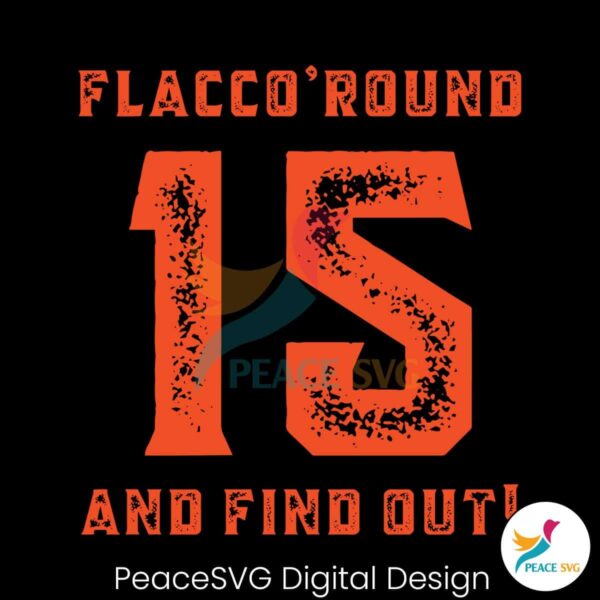 Flacco Round And Find Out Svg Clipart